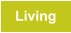 Living